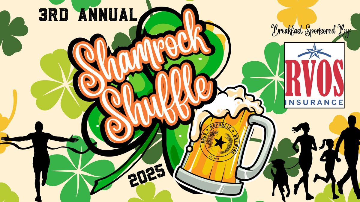 3rd Annual Shamrock Shuffle