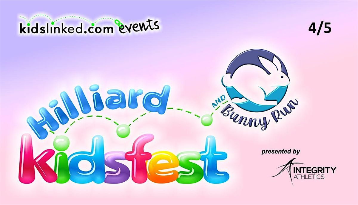 VENDOR REGISTRATION 14th Annual Hilliard Kidsfest 4\/5\/25