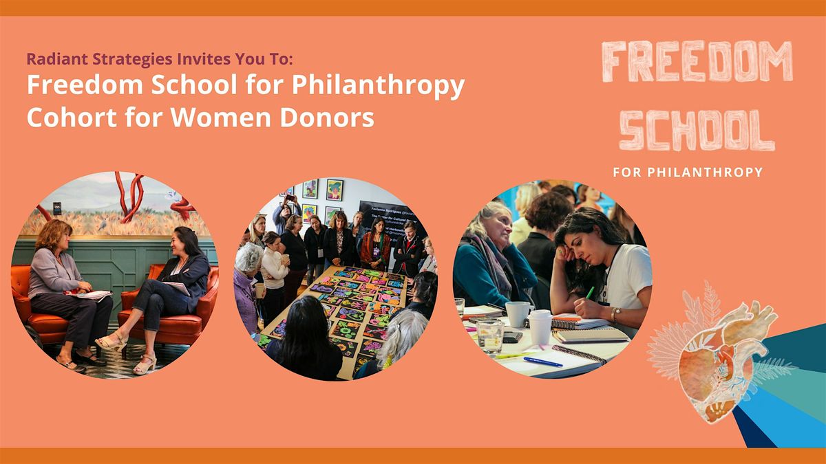 Freedom School for Philanthropy: Women's Cohort - Los Angeles