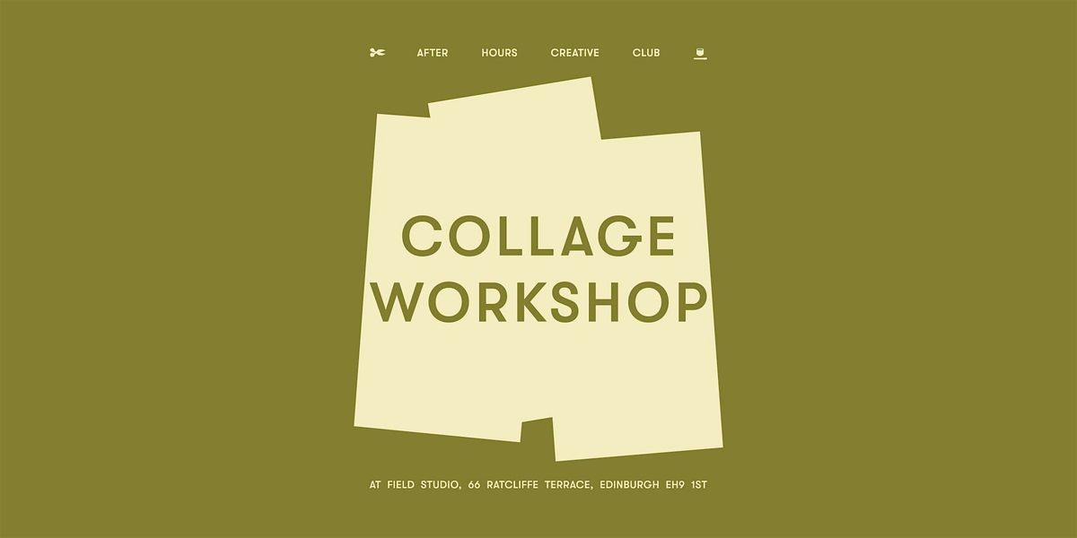 Collage Workshop