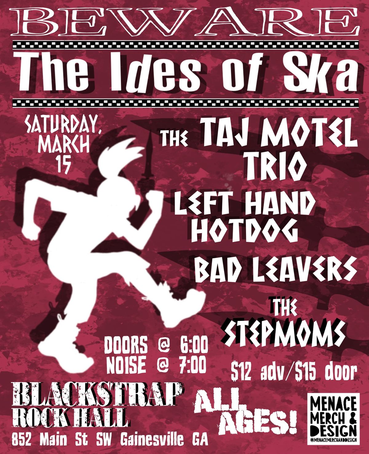 Taj Motel Trio \/ Left Hand Hotdog \/ Bad Leavers \/ The Stepmoms