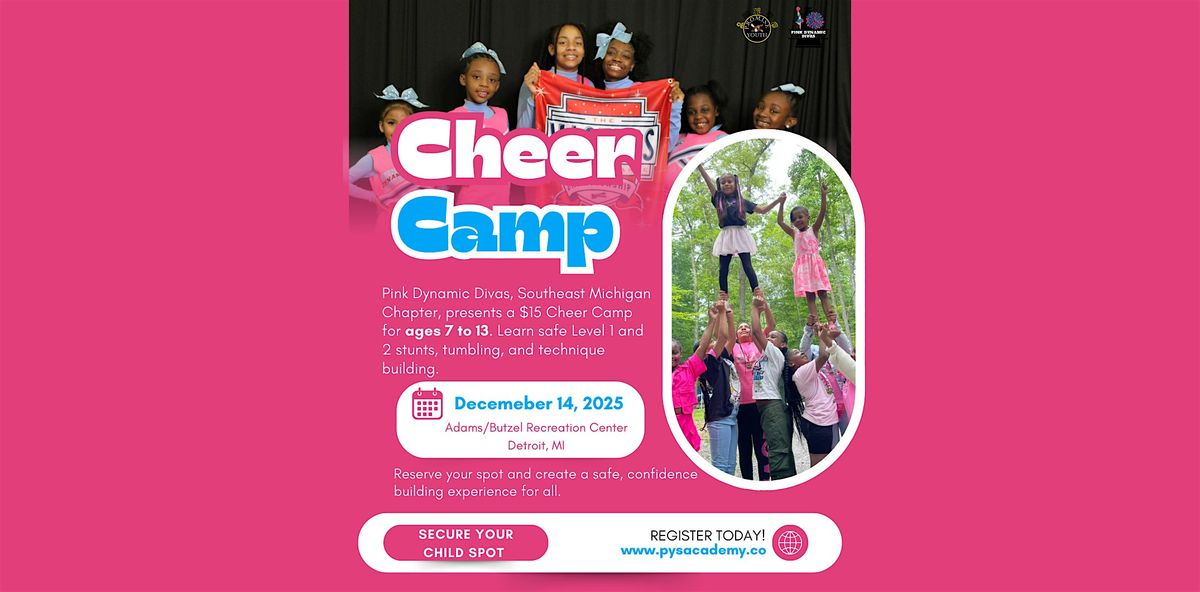\u2728 PYS Academy Pink Dynamic Divas Cheer Camp \u2013 SouthEast Michigan Chapter