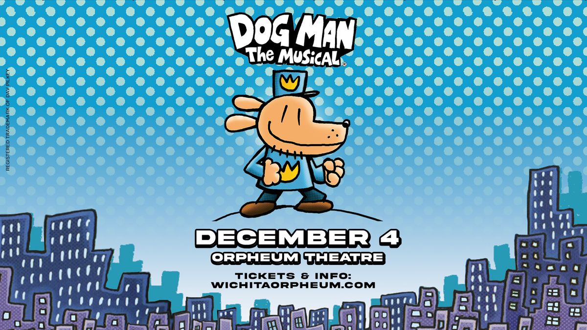 Dog Man: The Musical