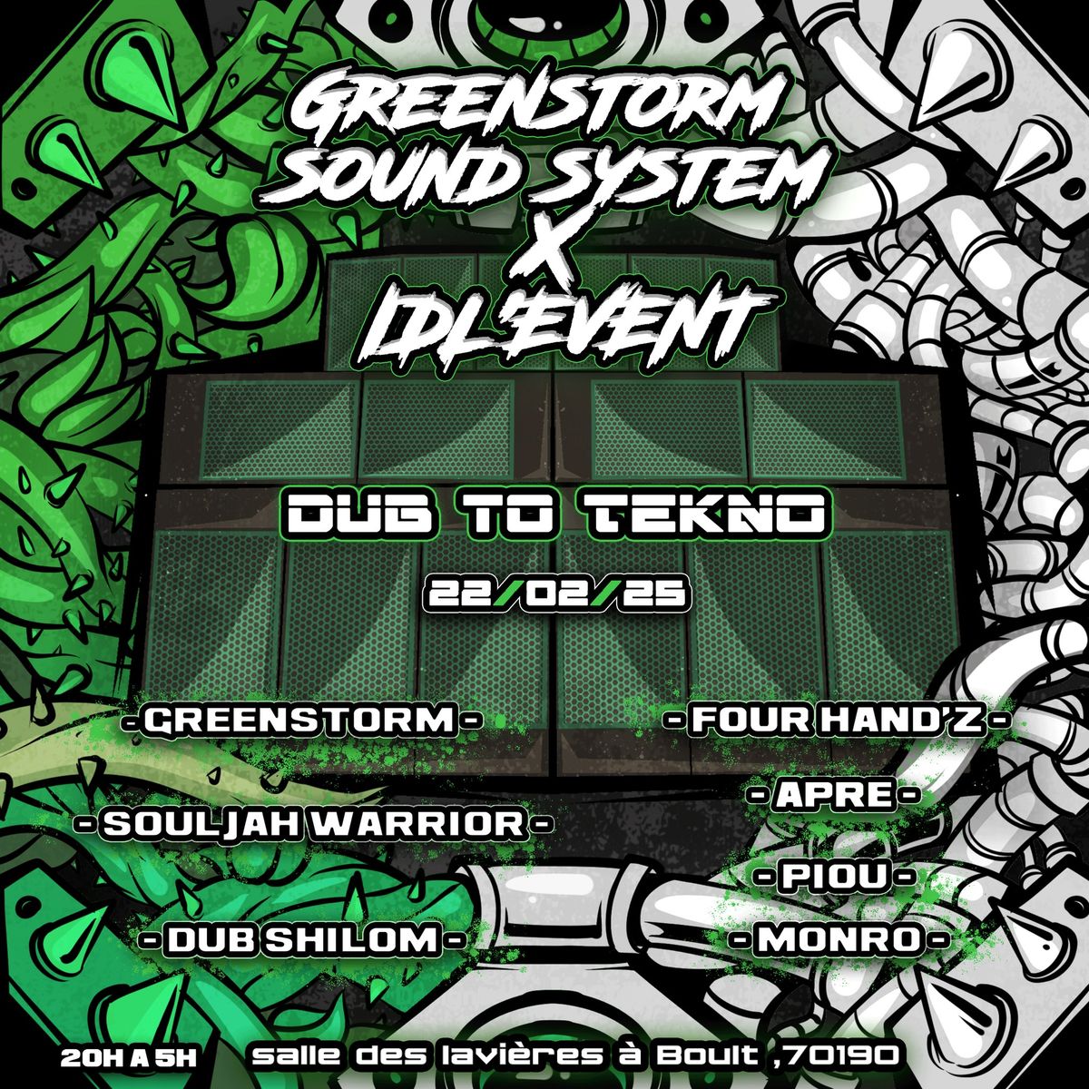 GREENSTORM x IDL'EVENT \/\/ DUB TO TEKNO 