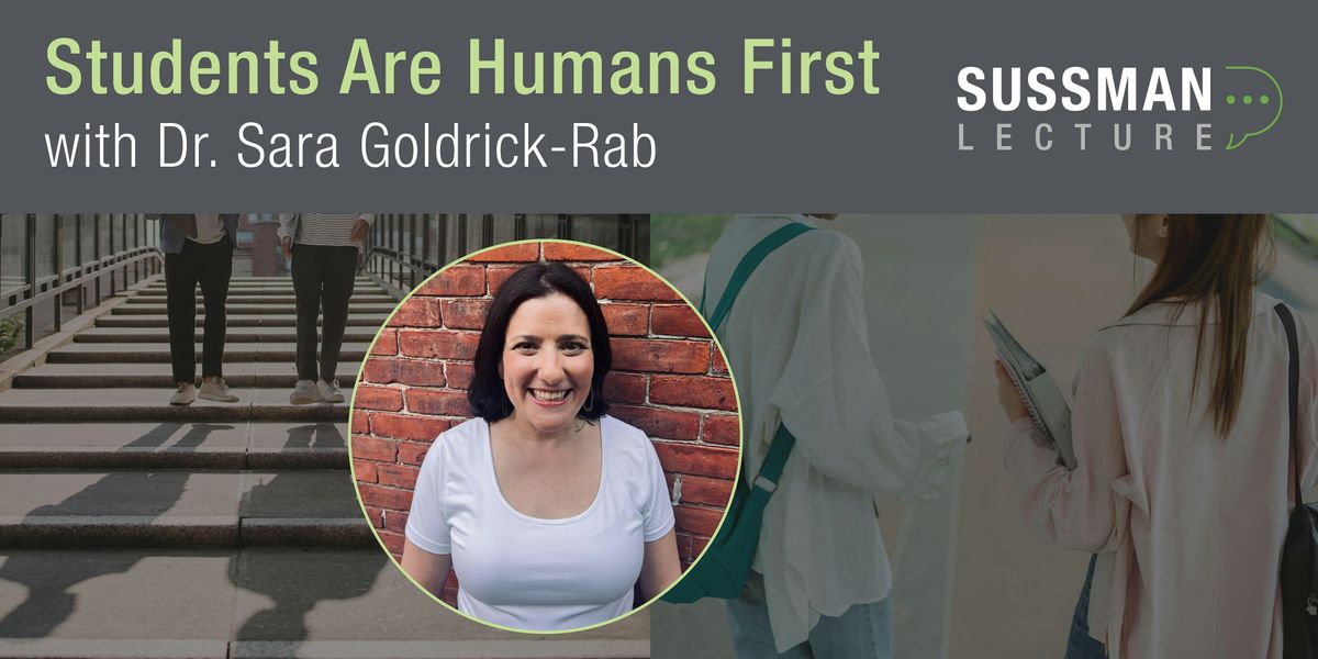 Students Are Humans First with Dr. Sara Goldrick-Rab