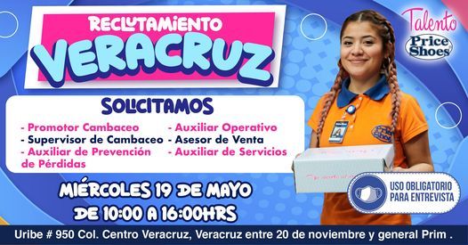 RECLUTAMIENTO PRICE SHOES VERACRUZ, Reclutamiento Price Shoes Veracruz, 19  May 2021