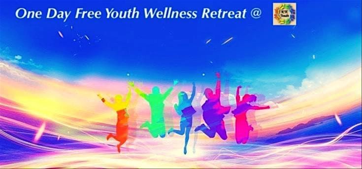 One day Youth wellness retreat