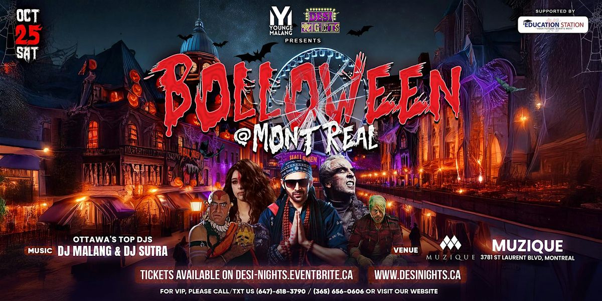 Desi Nights \u2122 - BOLLOWEEN @ Montreal