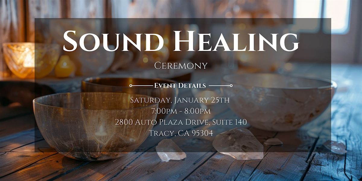 Sound Healing Ceremony