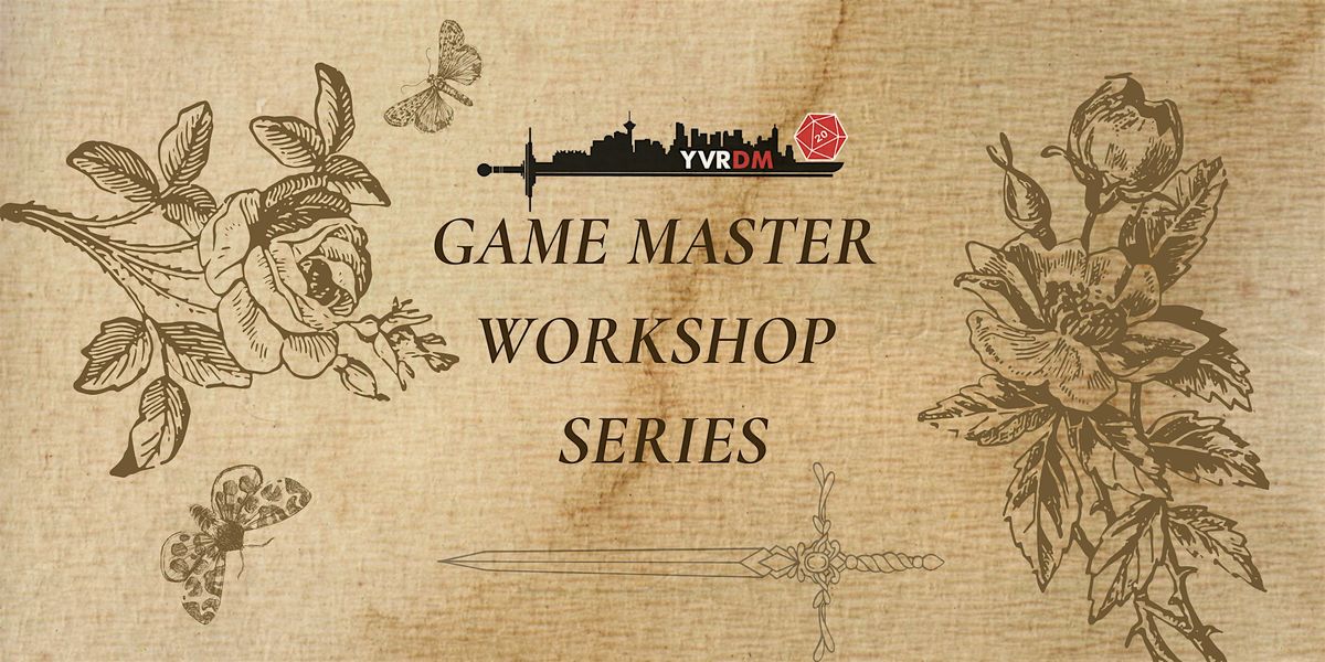 Game Master Workshop Series