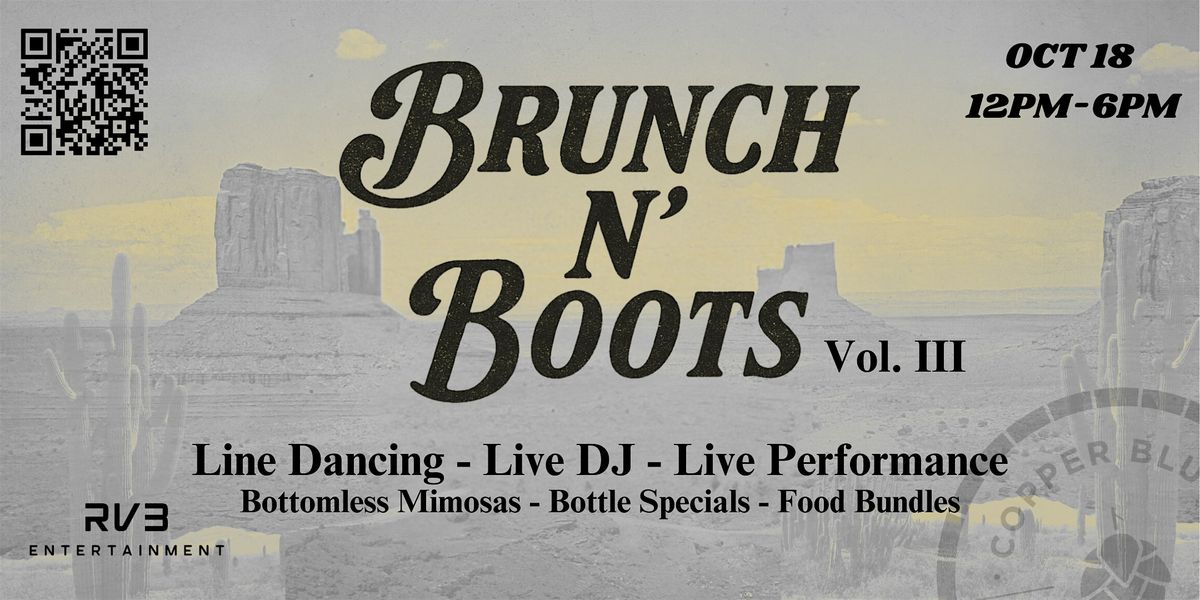 Brunch N Boots    Vol. 3   YEEEEHHAAAWWW