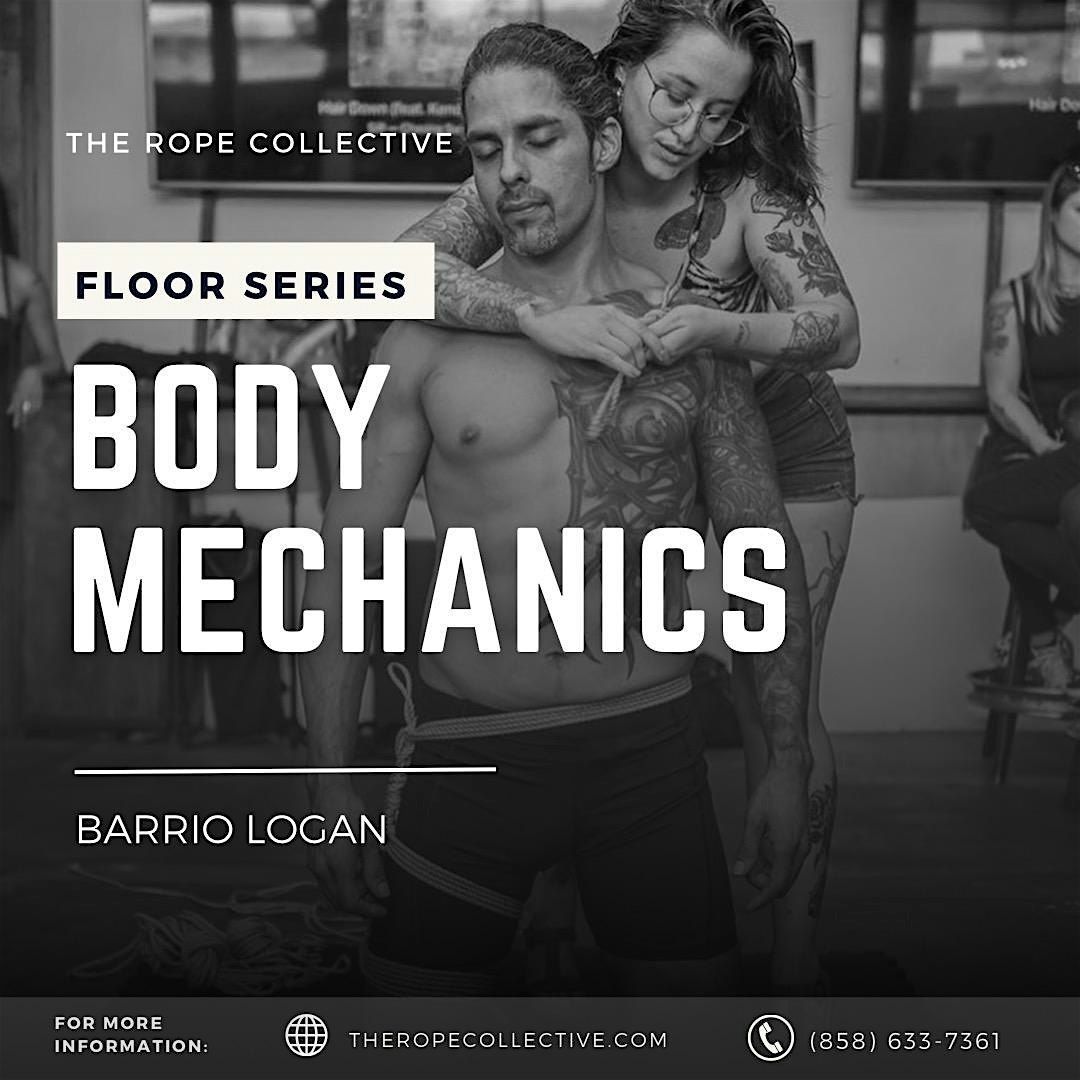 The Rope Collective Floor Series: Body Mechanics