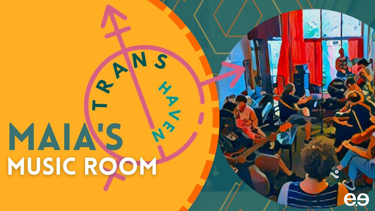 Trans Haven: Maia's Music Room 