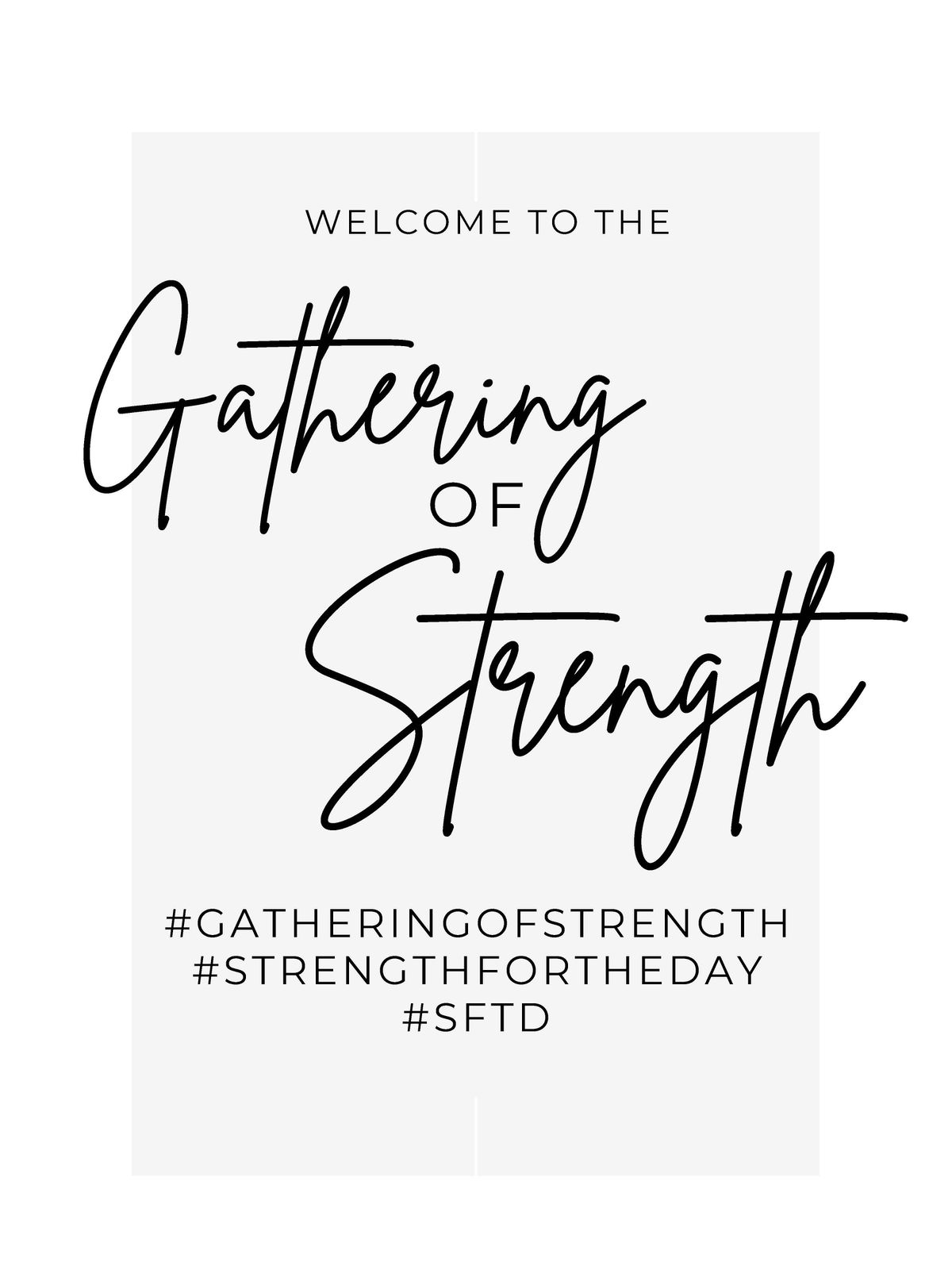 \u201cThe Gathering of Strength 2025"