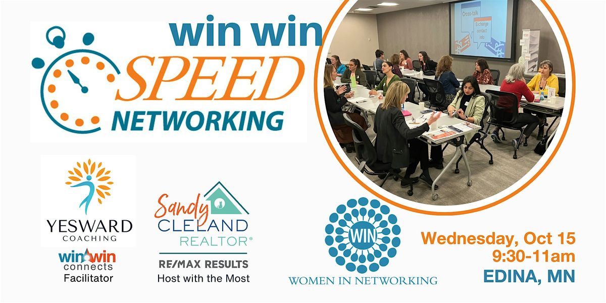Speed Networking  with Women in Networking (WIN): IN-PERSON Edina, MN