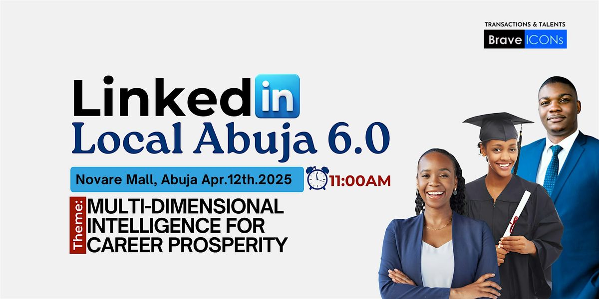 LinkedIn Local Abuja 6.0