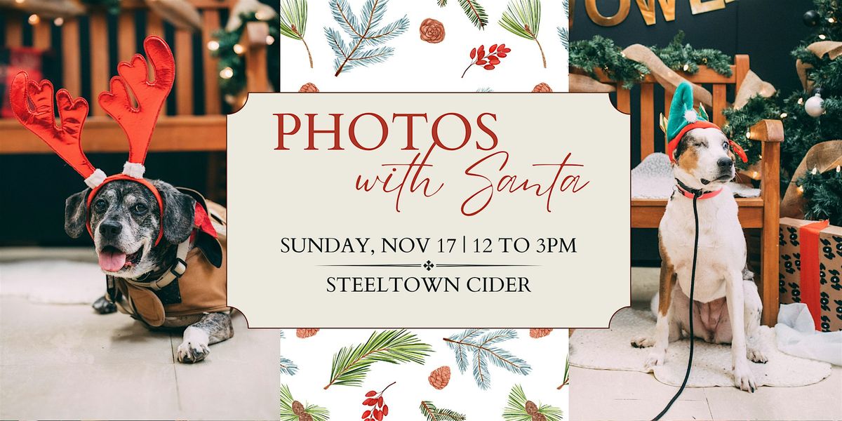 Photos with Santa @ Steeltown Cider