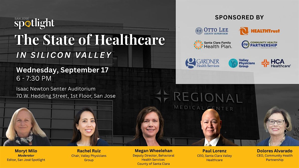 The State of Heathcare in Silicon Valley