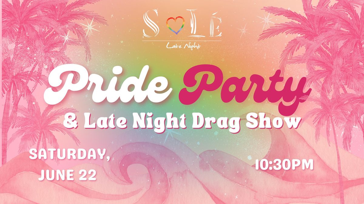 Late Night Pride Party 