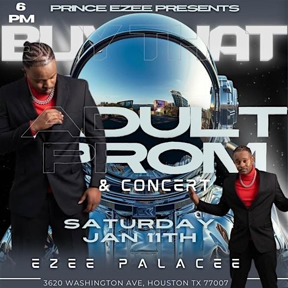 The Buy That Adult Prom & Concert