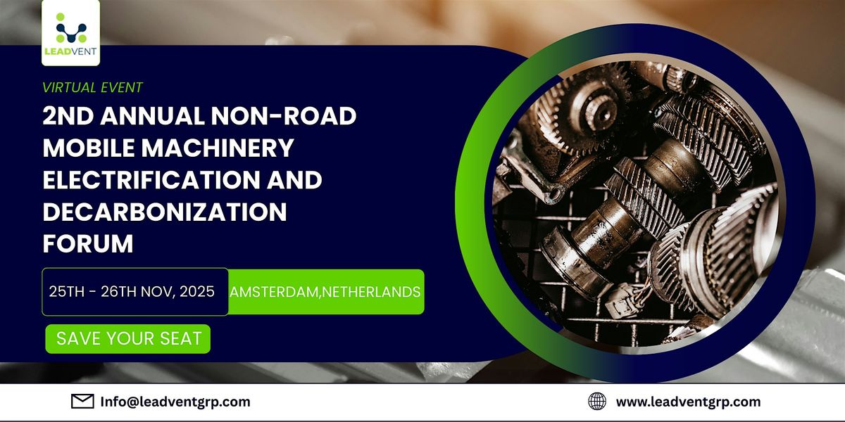 2nd Annual Non-Road Mobile Machinery Electrification and Decarbonization