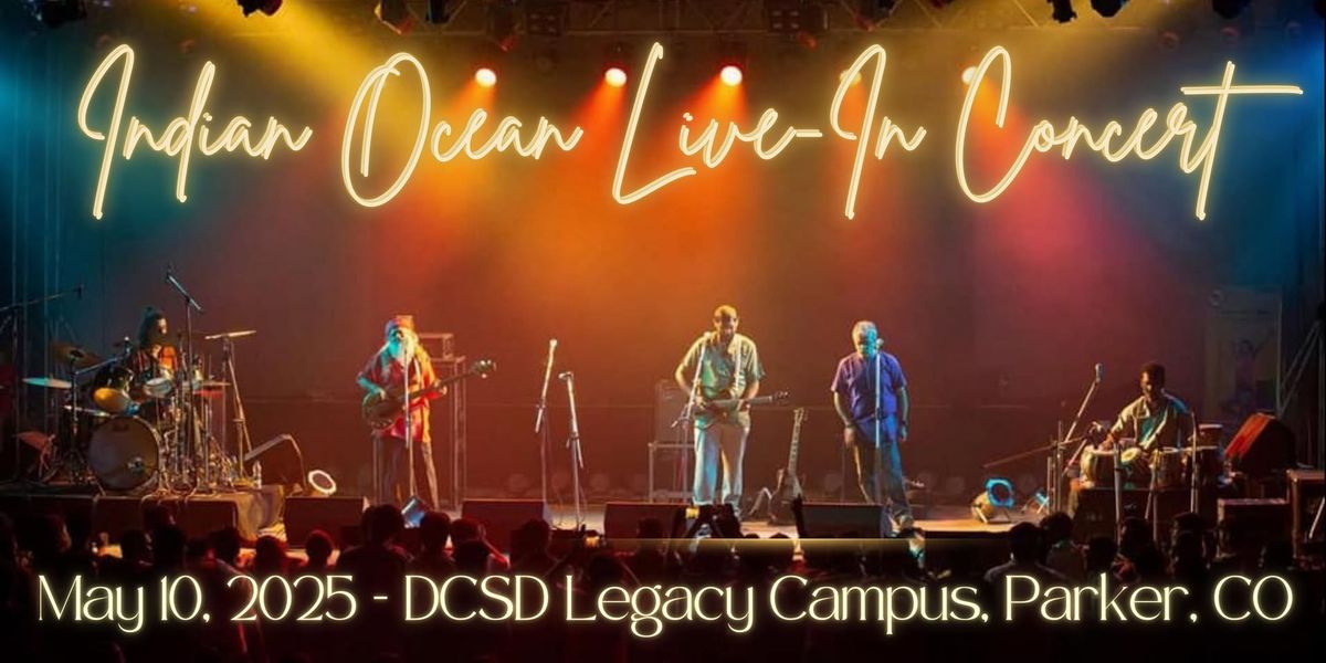 Indian Ocean Live-In Concert "Fusion Rock Performance"