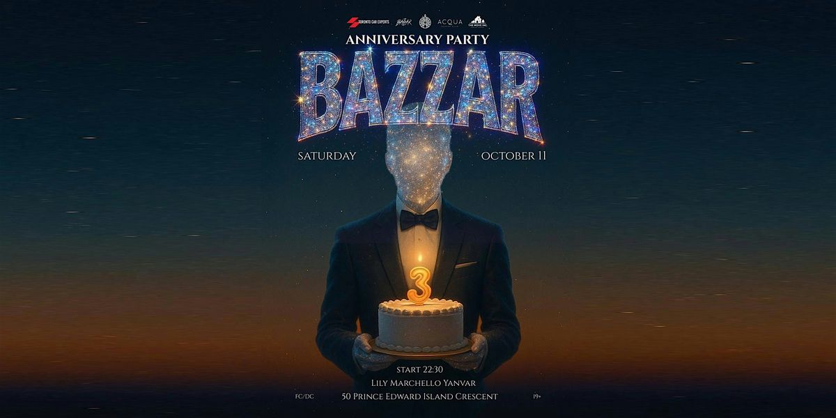 BAZZAR | ANNIVERSARY PARTY 3
