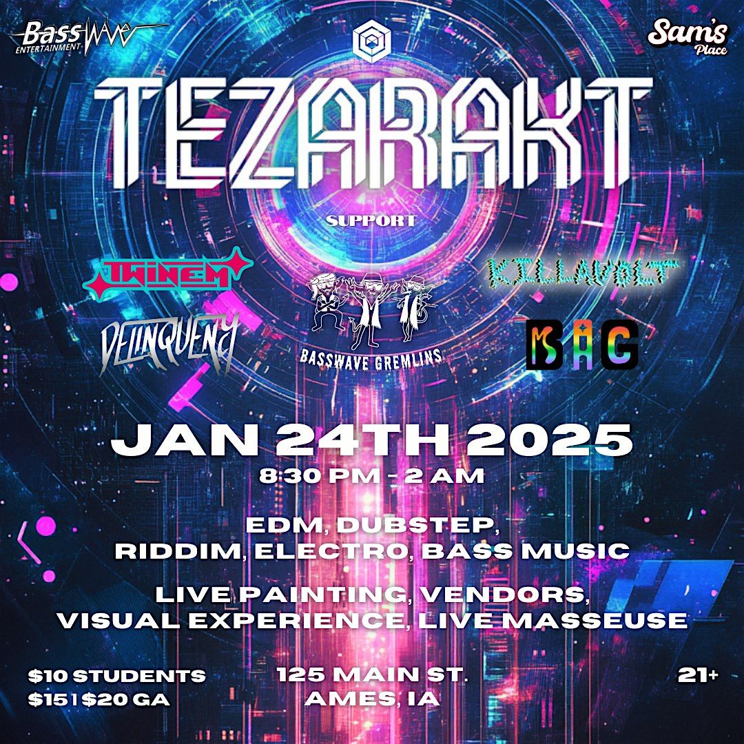 TEZARAKT  |  Basswave EDM Event