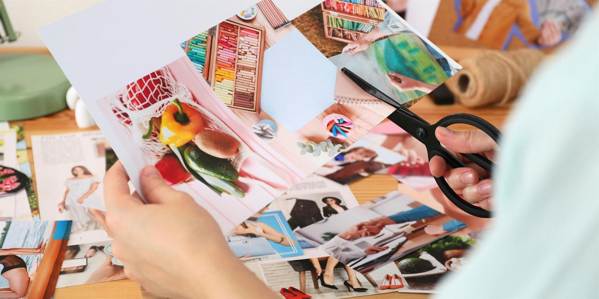 Vision Boards: Future Focused