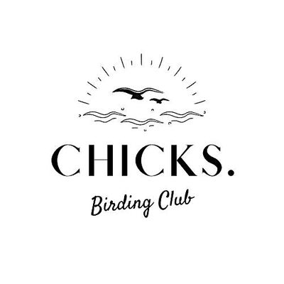 CHICKS. Birding Club