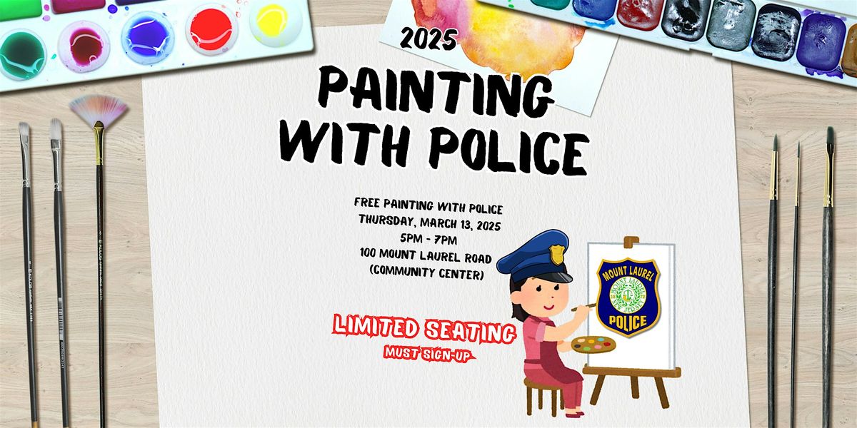 Painting With Police 2025