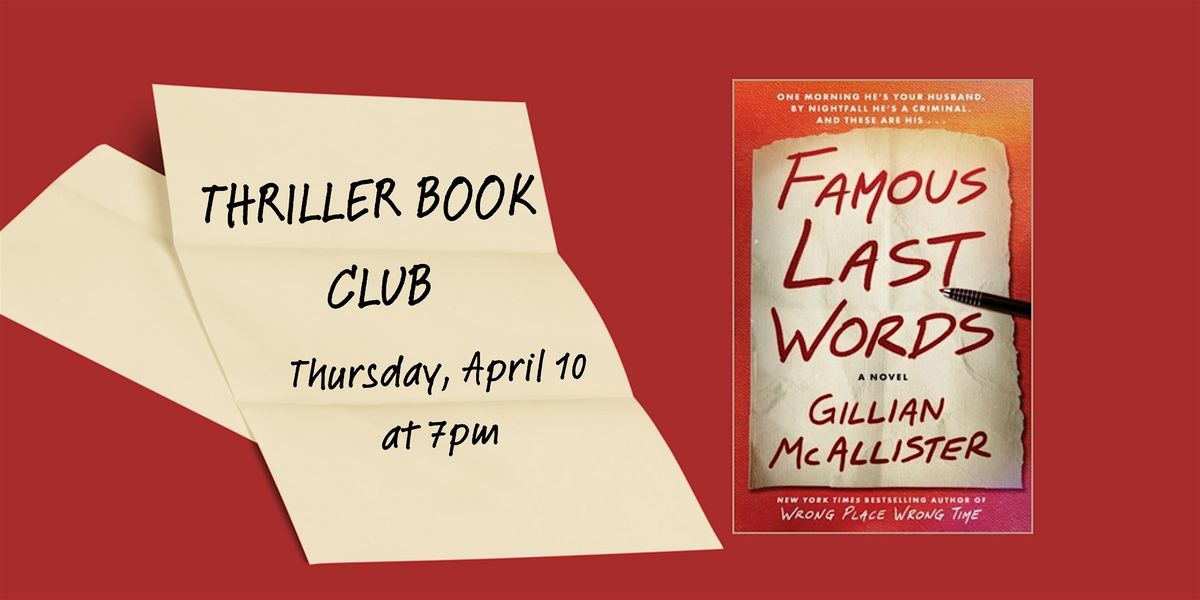 Thriller Book Club - Famous Last Words