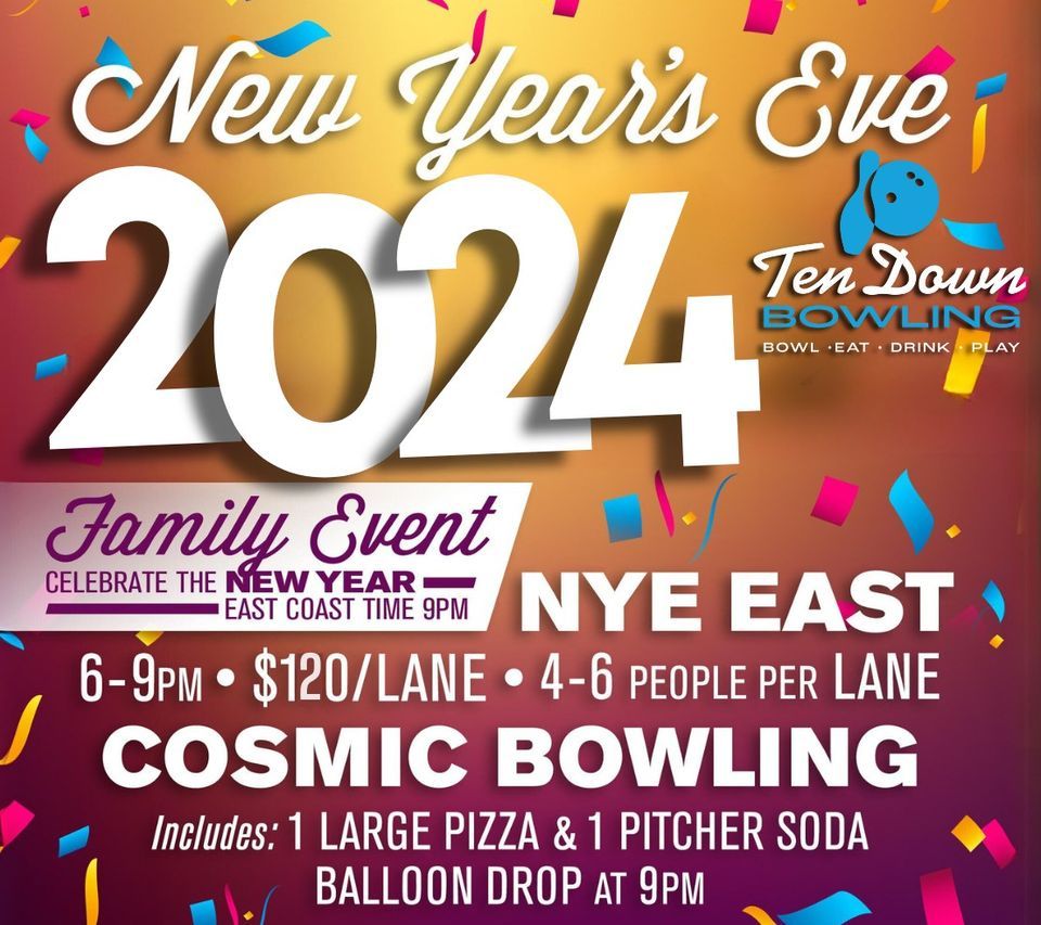 New Years East 2024 At TenDown TenDown Bowling Entertainment   66ee6034b3ba2b3561ee09706f9880e42a5d5501db70965f85479dc0e51f516c Rimg W960 H853 Gmir 