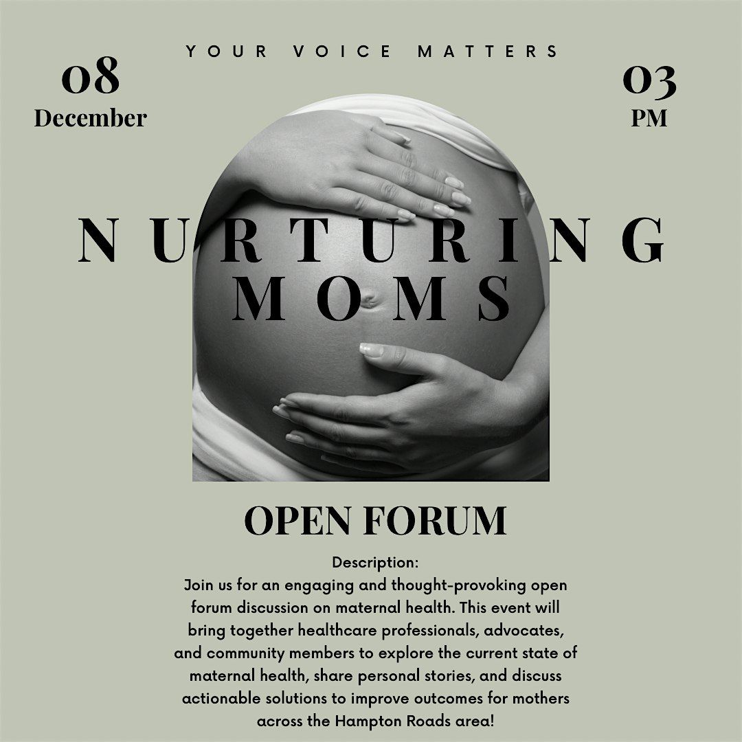 Nurturing Moms Open Forum