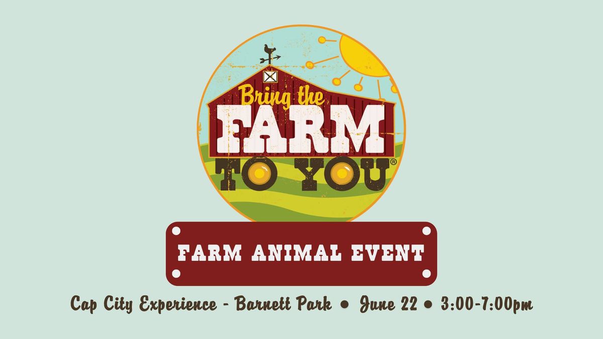 Farm Animal Event at Barnett Park - Cap City Experience!
