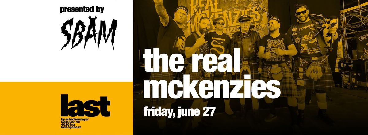 The Real McKenzies + Guests