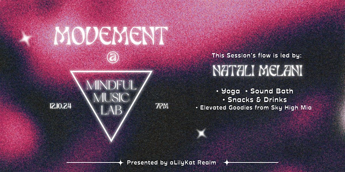 Movement @ Mindful Music Lab