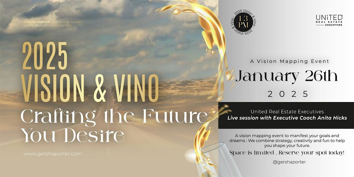 Vision & Vino: Manifest Your Best 2025