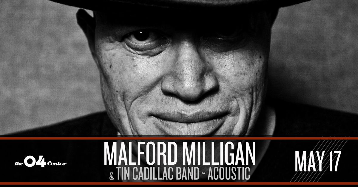 Malford Milligan & Tin Cadillac Band (Acoustic) at The 04 Center | Austin