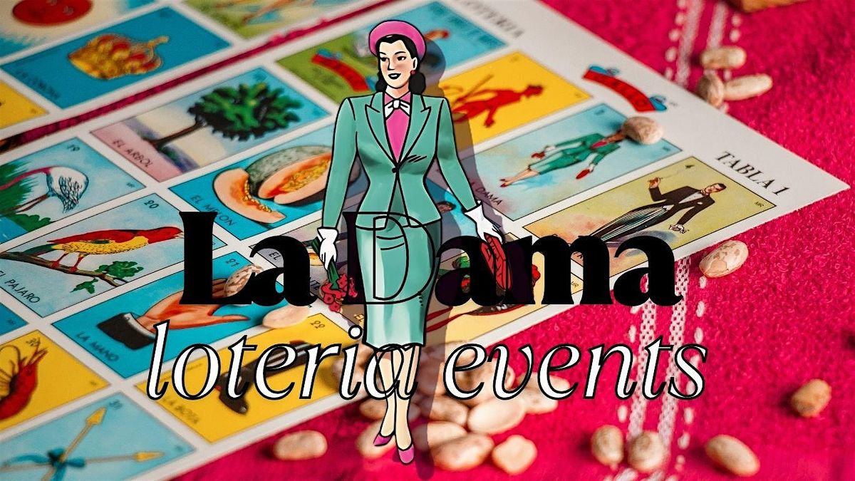La Dama LoteriaEventos