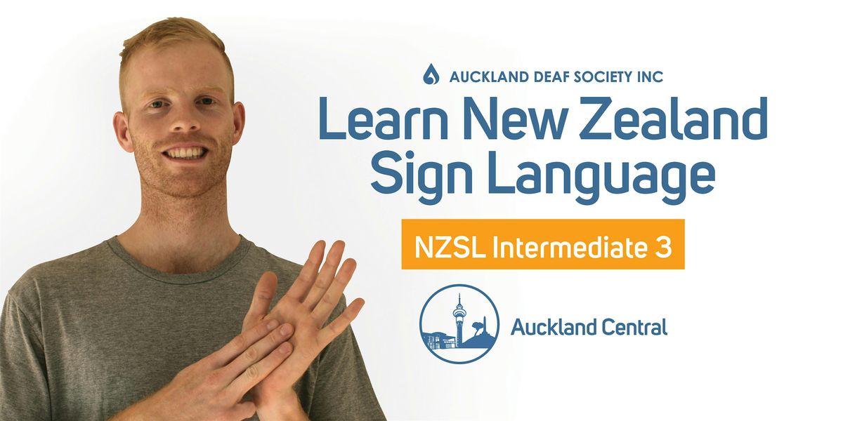 NZ Sign Language Course, Thursdays, Intermediate 3, Three Kings