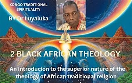 2 BLACK AFRICAN THEOLOGY 2