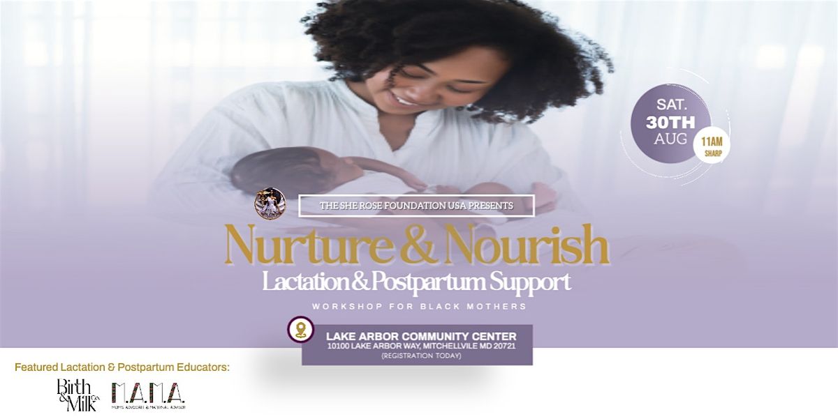 Nurture & Nourish: Lactation & Postpartum Support Session for Black Mothers