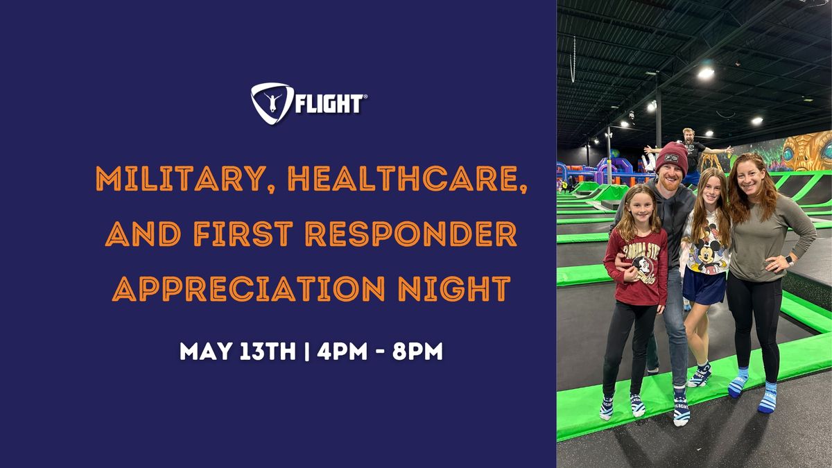 Military, Healthcare, and First Responder Appreciation Night