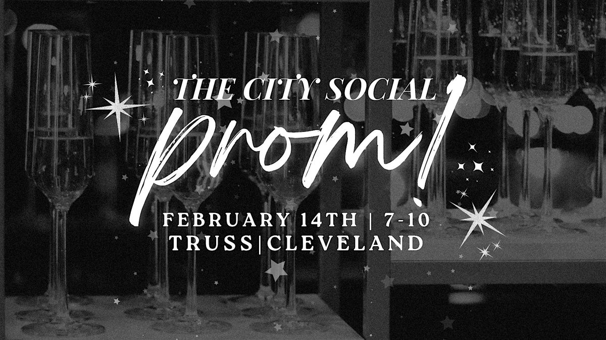 The City Social Prom