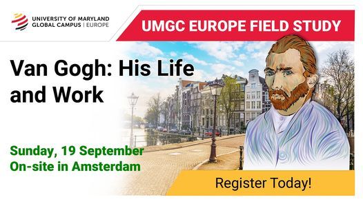 FIELD STUDY - Van Gogh: His Life and Work (ARTH 489M)