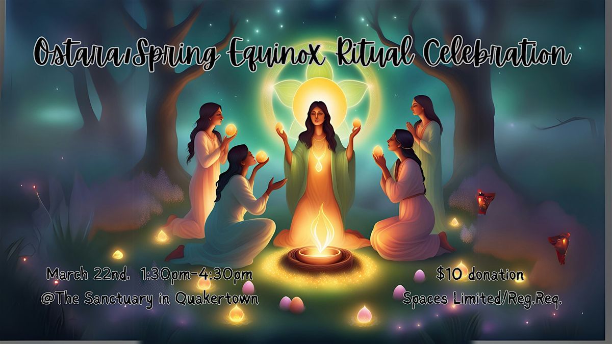 Ostara\/Spring Equinox Ritual Celebration