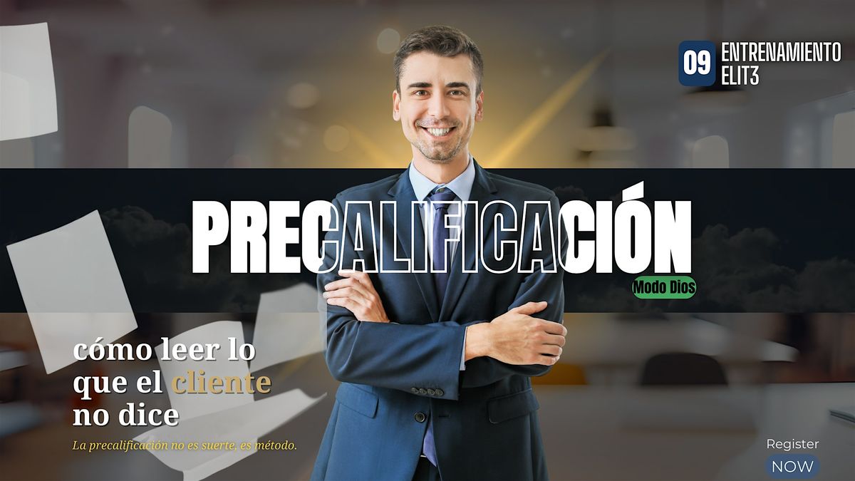 Precalificaci\u00f3n Modo Dios: c\u00f3mo leer lo que el cliente no dice