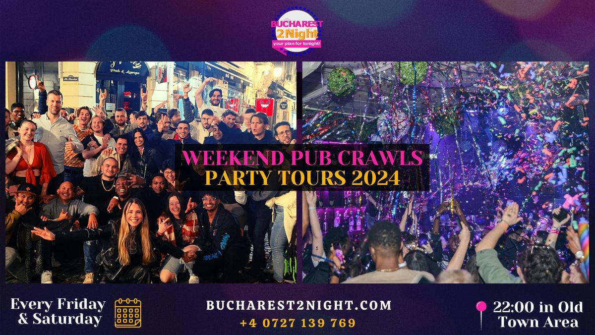 Weekend Pub Crawls in Bucharest