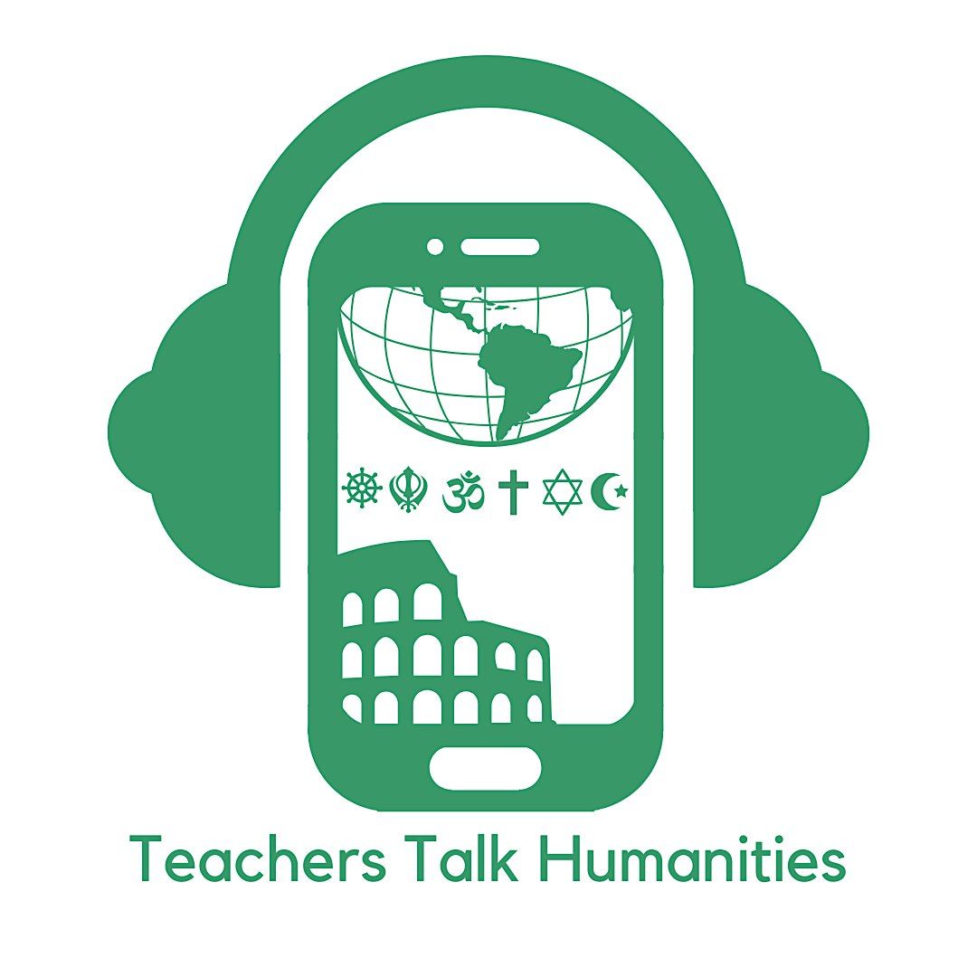 Teachers Talk Humanities